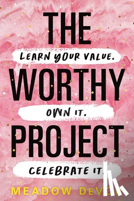 DeVor, Meadow - The Worthy Project