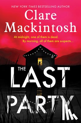 Mackintosh, Clare - The Last Party