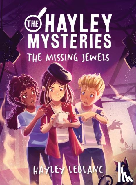 LeBlanc, Hayley - Hayley Mysteries: The Missing Jewels