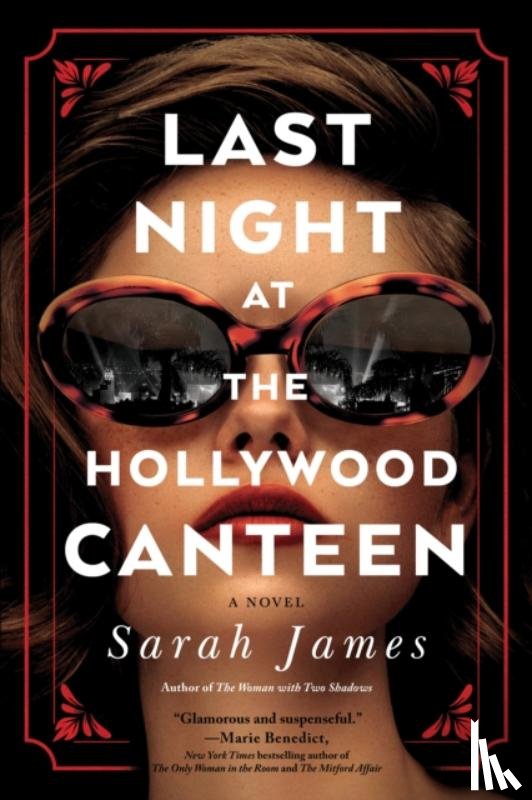 James, Sarah - Last Night at the Hollywood Canteen