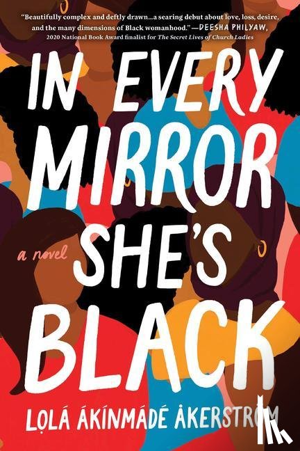 Ákínmádé Åkerström, Lolá - Ákínmádé Åkerström, L: In Every Mirror She's Black