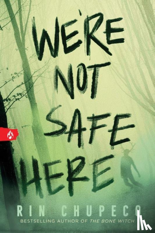 Chupeco, Rin - We're Not Safe Here