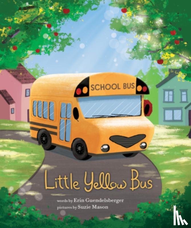 Guendelsberger, Erin - Little Yellow Bus