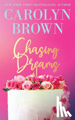 Brown, Carolyn - Chasing Dreams