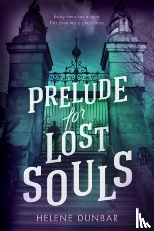Dunbar, Helene - Prelude for Lost Souls