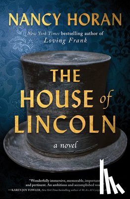 Horan, Nancy - HOUSE OF LINCOLN