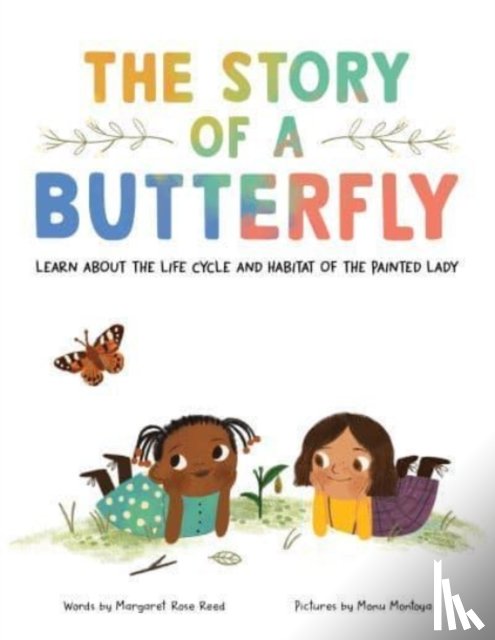 Reed, Margaret Rose - The Story of a Butterfly
