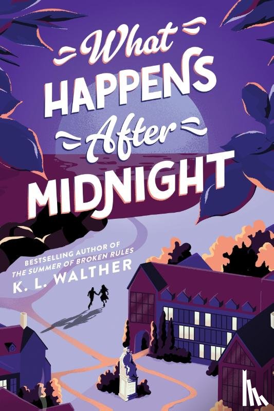 Walther, K. L. - What Happens After Midnight