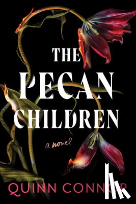 Connor, Quinn - The Pecan Children