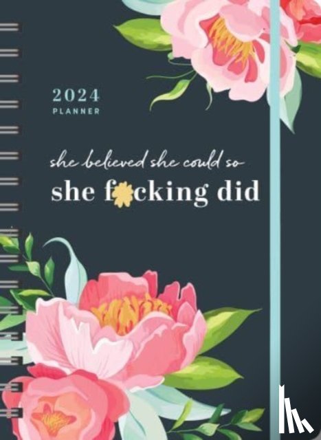 Sourcebooks - 2024 She Believed She Could So She F*cking Did Planner