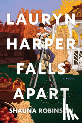 Robinson, Shauna - Lauryn Harper Falls Apart