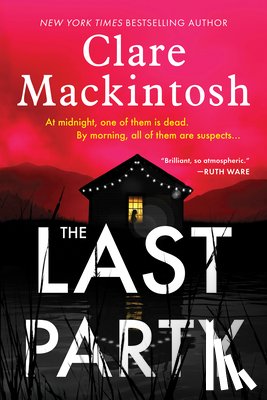 Mackintosh, Clare - The Last Party