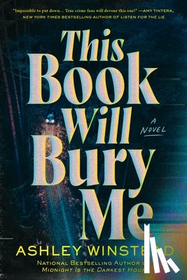 Winstead, Ashley - This Book Will Bury Me