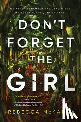 McKanna, Rebecca - Don't Forget the Girl