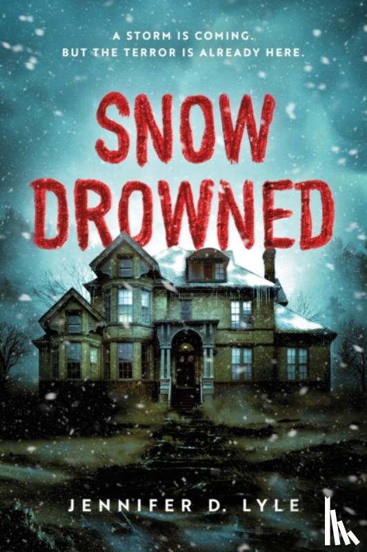 Lyle, Jennifer - Snow Drowned