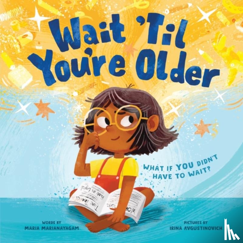 Marianayagam, Maria - Wait 'Til You're Older