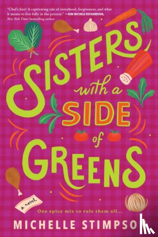 Stimpson, Michelle - Sisters with a Side of Greens