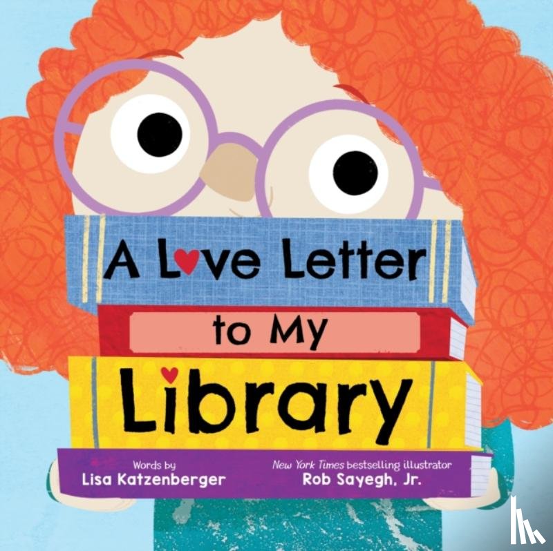 Katzenberger, Lisa - A Love Letter to My Library