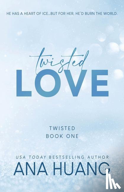 Huang, Ana - Huang, A: Twisted Love