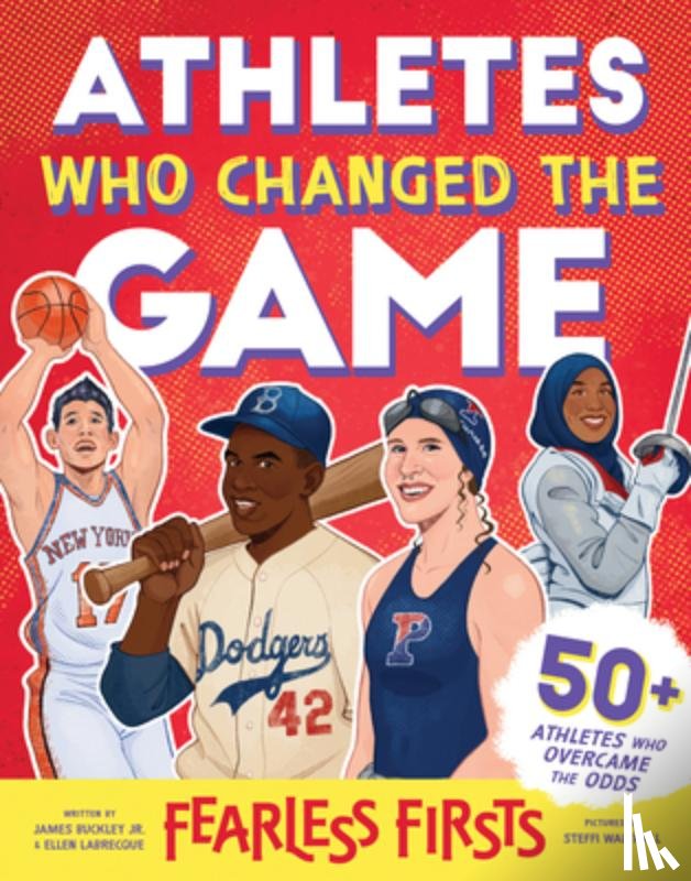 Jr., James Buckley, Labrecque, Ellen - Athletes Who Changed the Game