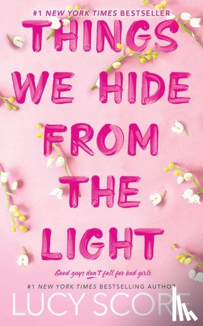 Score, Lucy - Things We Hide from the Light