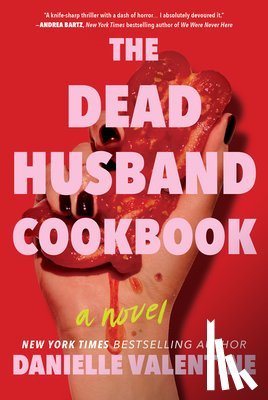 Valentine, Danielle - The Dead Husband Cookbook
