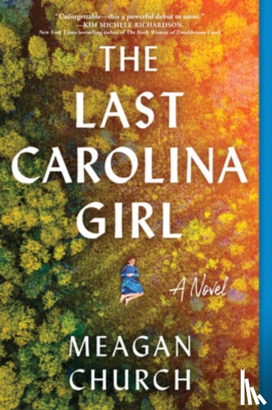 Church, Meagan - The Last Carolina Girl