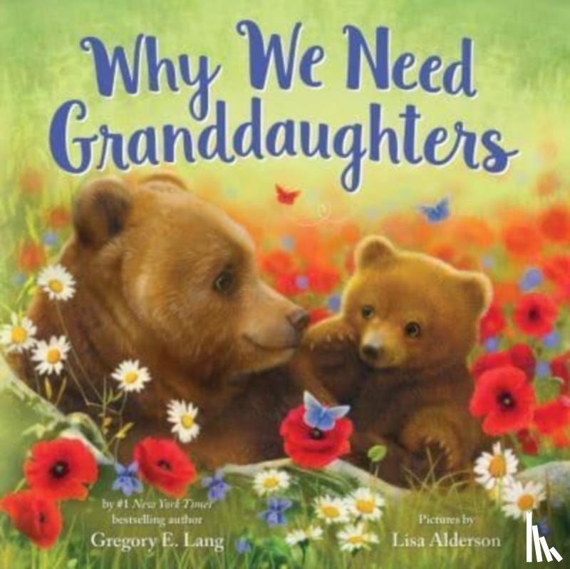 Lang, Gregory E. - Why We Need Granddaughters