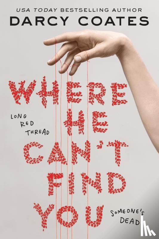 Coates, Darcy - Where He Can't Find You