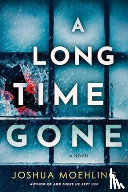 Moehling, Joshua - A Long Time Gone