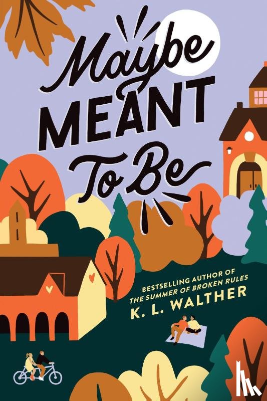 Walther, K. L. - Maybe Meant to Be