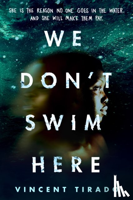 Tirado, Vincent - We Don't Swim Here