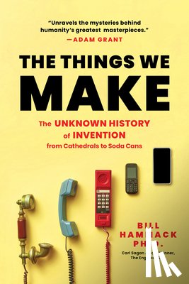 Hammack, Bill - The Things We Make