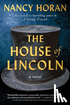 Horan, Nancy - The House of Lincoln