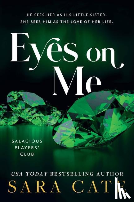 Cate, Sara - Cate, S: Eyes on Me