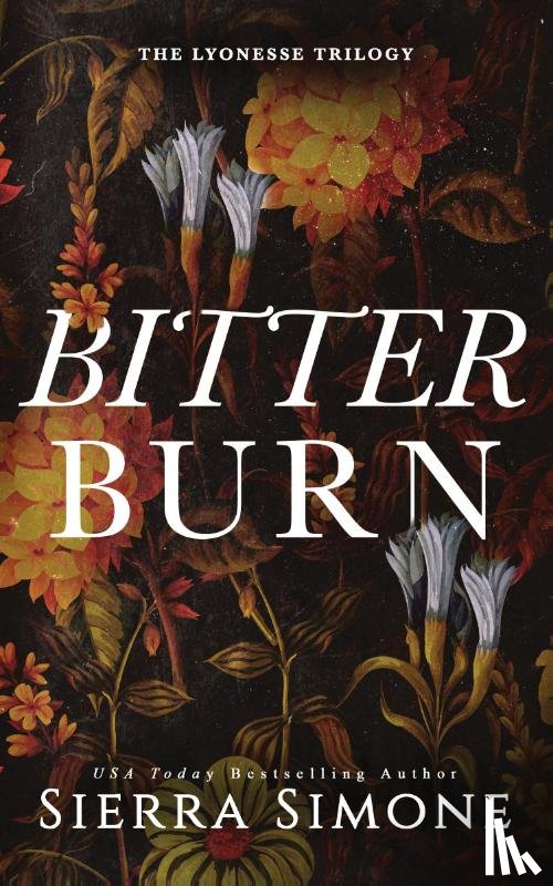 Simone, Sierra - Bitter Burn