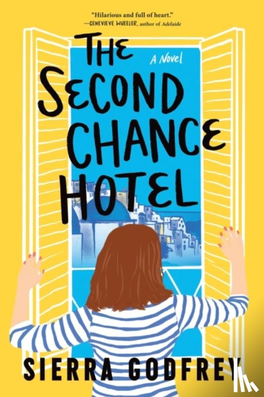 Godfrey, Sierra - The Second Chance Hotel