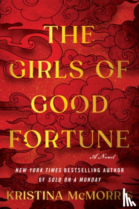 McMorris, Kristina - The Girls of Good Fortune