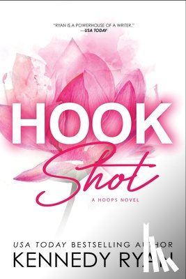 Ryan, Kennedy - Hook Shot