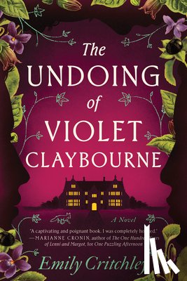 Critchley, Emily - The Undoing of Violet Claybourne