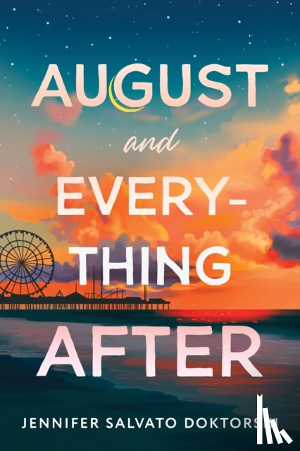 Doktorski, Jennifer - August and Everything After
