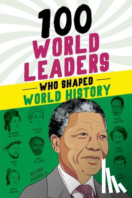 Paparchontis, Kathy - 100 World Leaders Who Shaped World History