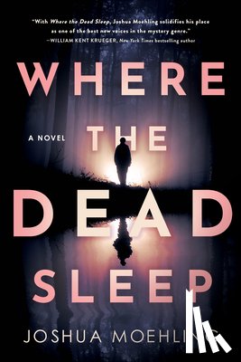 Moehling, Joshua - Where the Dead Sleep