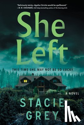 Grey, Stacie - She Left