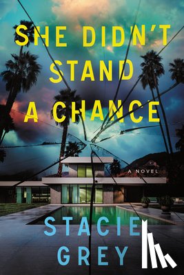 Grey, Stacie - She Didn't Stand a Chance