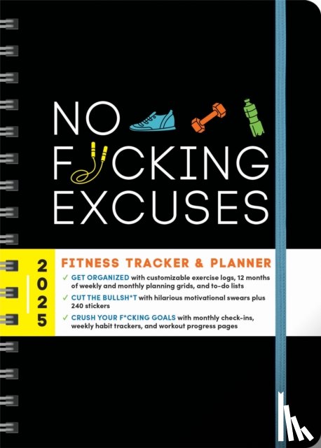Sourcebooks - 2025 No F*cking Excuses Fitness Tracker