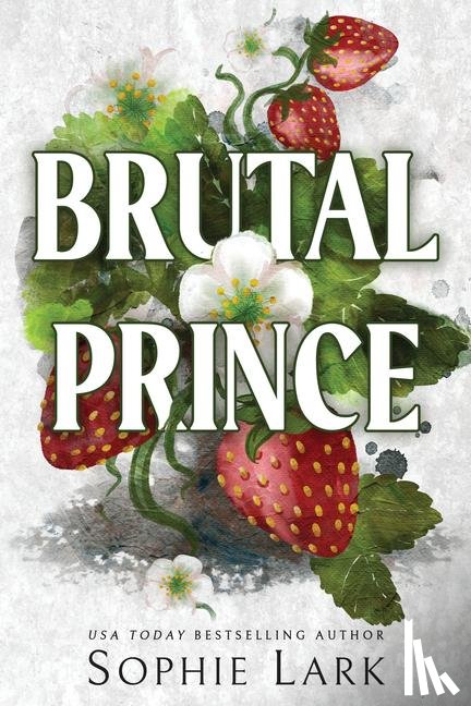 Lark, Sophie - Lark, S: Brutal Prince