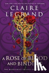 Legrand, Claire - A Rose of Blood and Binding