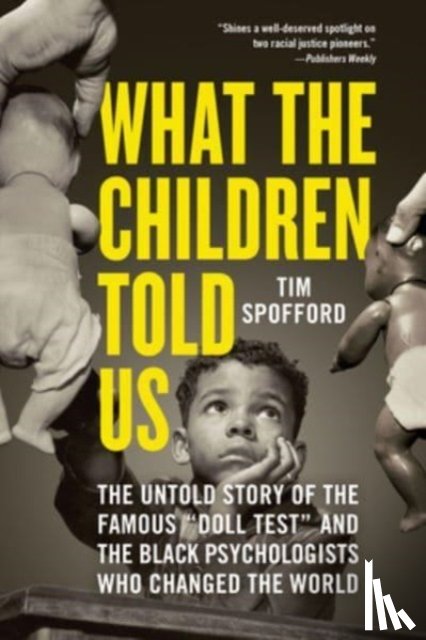 Spofford, Tim - What the Children Told Us