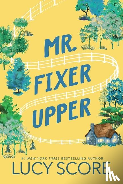 Score, Lucy - Score, L: Mr. Fixer Upper